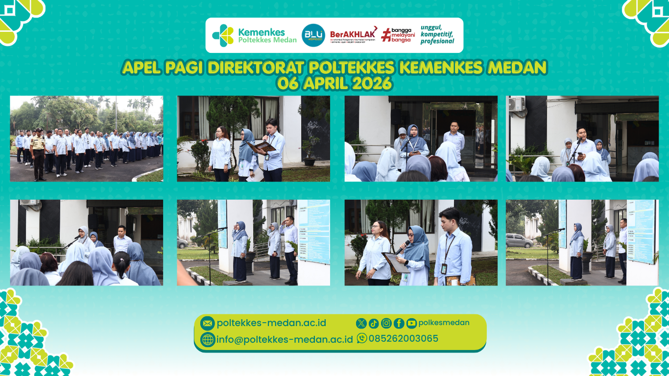 APEL PAGI DIREKTORAT POLTEKKES KEMENKES MEDAN 06 APRIL 2026