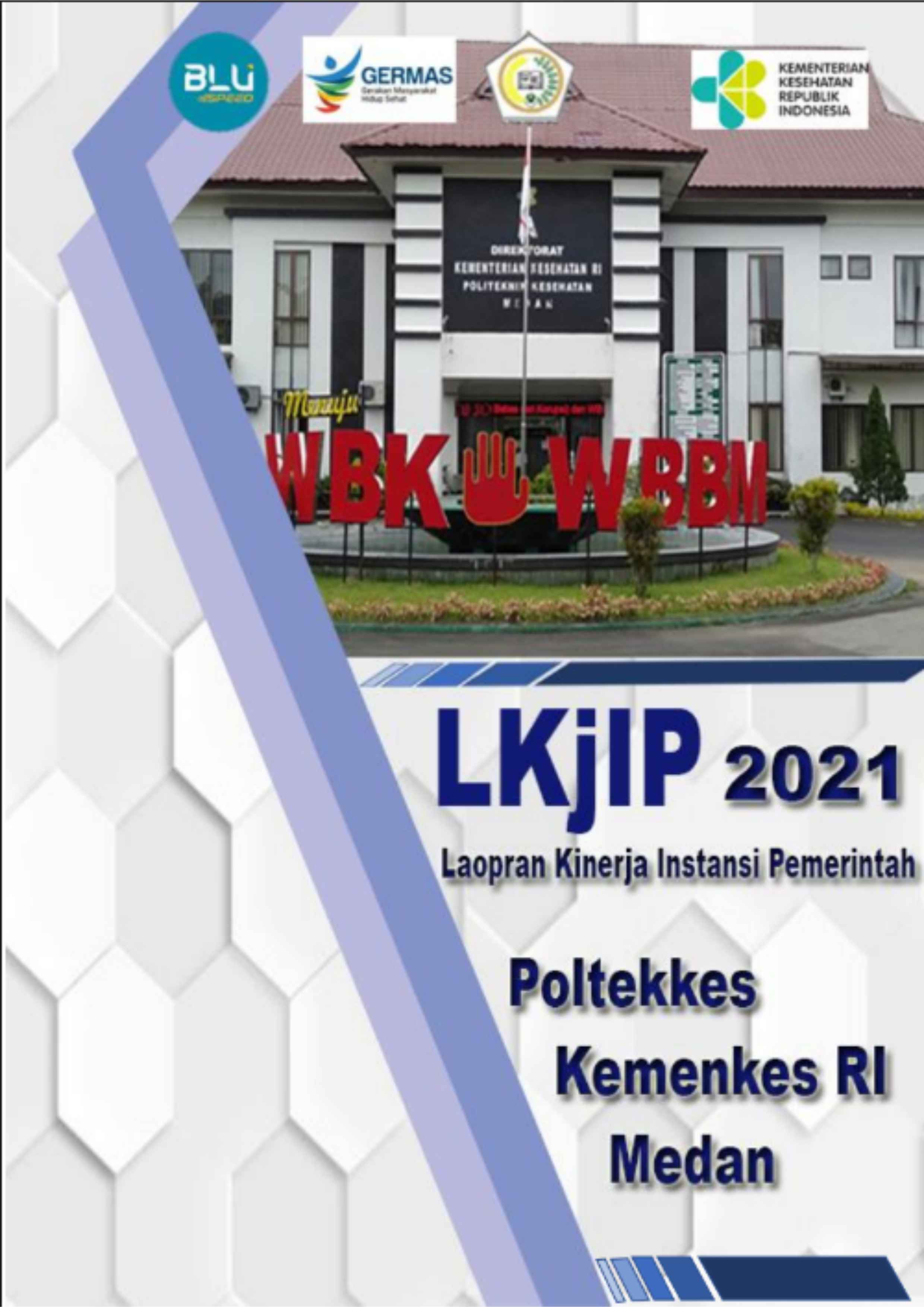 Lakip Poltekkes Medan Tahun 2021